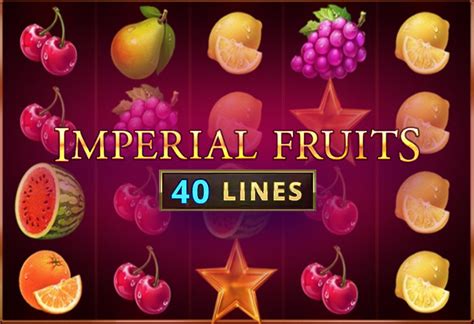 Игровой автомат Imperial Fruits 40 Lines  играть бесплатно
